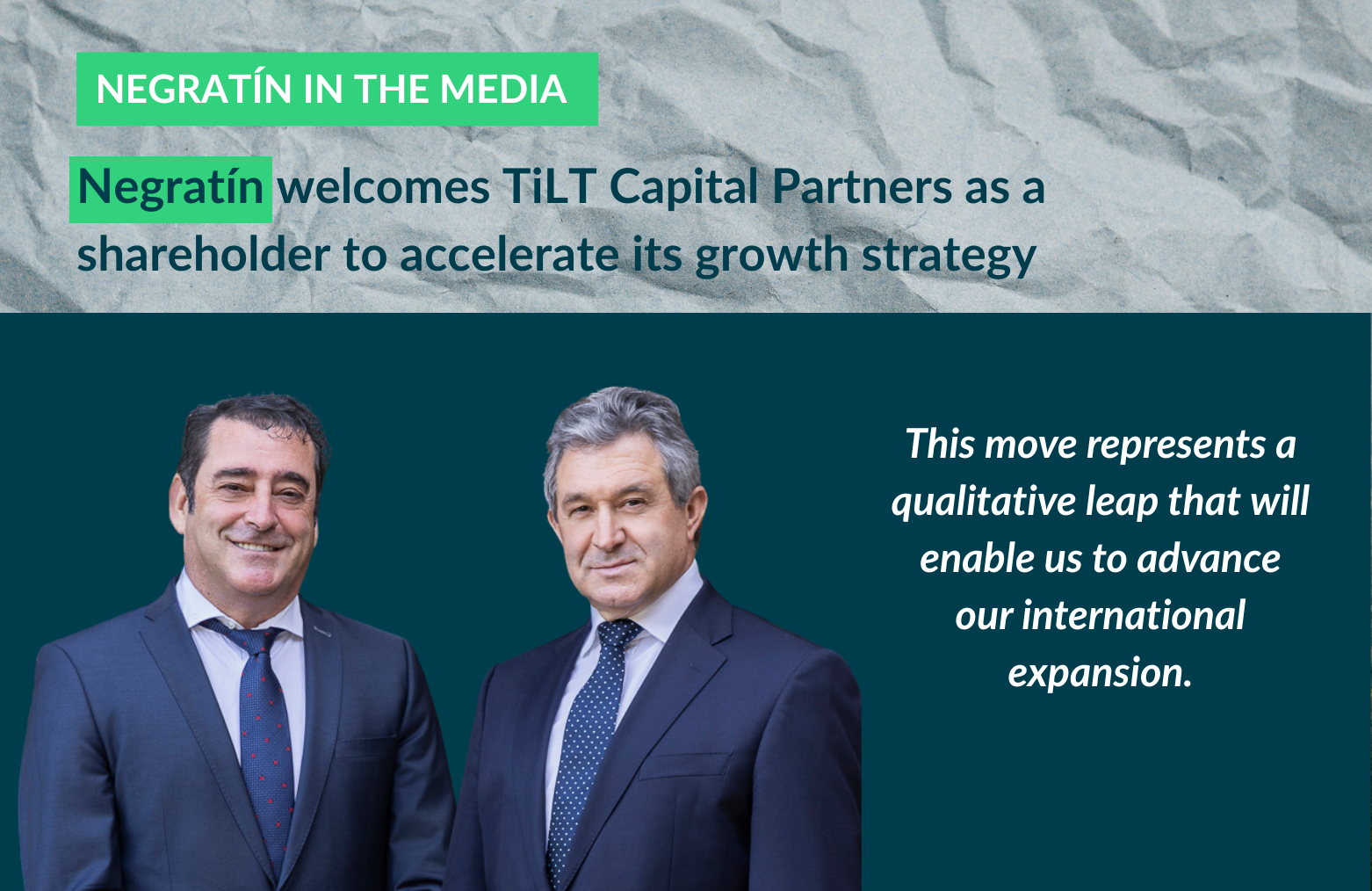 Negratín welcomes TiLT Capital Partners as a shareholder
